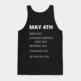 May 4th holidays Tank Top